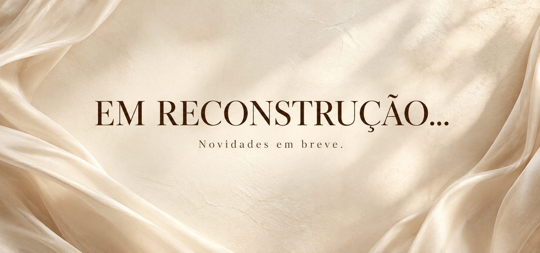 Em reconstrução, novidades em breve
