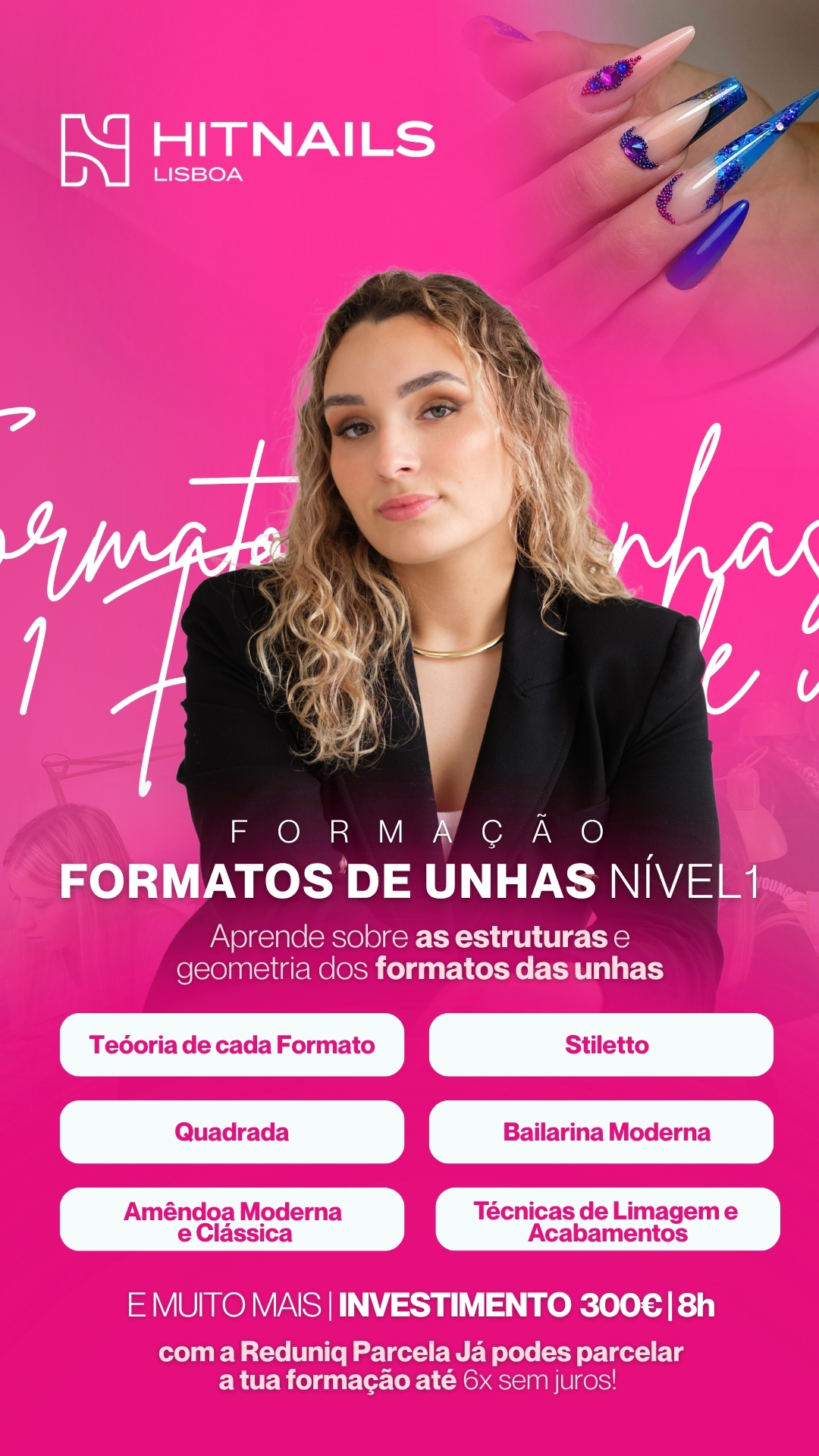 Formatos de Unhas, Nível 1